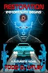 RESTORATION a science fiction novel (RESTORATION by Todd D. Utley