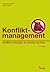Konfliktmanagement: Konflik...