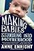 Making Babies: Stumbling into Motherhood