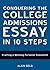 Conquering the College Admissions Essay in 10 Steps: Crafting a Winning Personal Statement