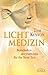 Lichtmedizin: Botschaften d...