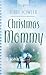 Christmas Mommy