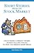 Short stories from the stock market: Uncovering common themes in falling stocks to find uncommon short ideas