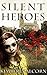 Silent Heroes