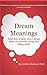 Dream Meanings: What Does i...