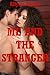 Me and the Stranger: An Office Sex Erotica Story