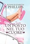 Heaven Texas. Un posto nel tuo cuore by Susan Elizabeth Phillips