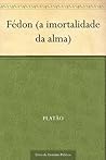 Book cover for Fédon (a imortalidade da alma)