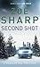 Second Shot (Charlie Fox Thriller #6)