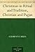 Christmas in Ritual and Tradition, Christian and Pagan
