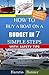 How to Buy a Boat on a Budget in 7 Simple Steps! (An Insider's Guide to Buying a Boat with Safety Tips & Traps that A Novice Boat Buyer should know about Book 1)