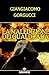La maledizione dei Gualdrada (Italian Edition)