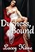 Duchess, Bound