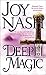 Deep Magic by Joy Nash
