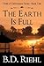 The Earth Is Full by B.D. Riehl