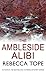 The Ambleside Alibi (Persimmon Brown, #2)