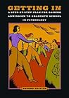 Getting In: A Ste...
