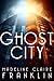 Ghost City