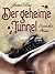 Der geheime Tunnel