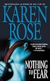 Nothing To Fear by Karen      Rose