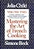 Mastering the Art of French Cooking, Volume 2: A Cookbook