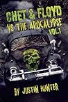 Chet & Floyd vs. The Apocalypse: Volume 1
