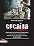 Cocaina S.p.A.