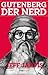 Gutenberg der Nerd (German Edition)
