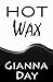 Hot Wax (Hot Secrets Book 1)