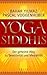 Yoga Siddhis: Der geheime Weg zu Sensitivität und Medialität