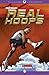 Real Hoops by Fred Bowen