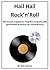 Hail Hail Rock 'n' Roll: 10...