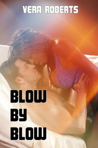 Blow by Blow: Diary of a Call Girl #1 (The Call Girl)