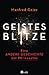 Geistesblitze - Eine andere...