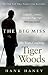 The Big Miss: My Years Coaching Tiger Woods