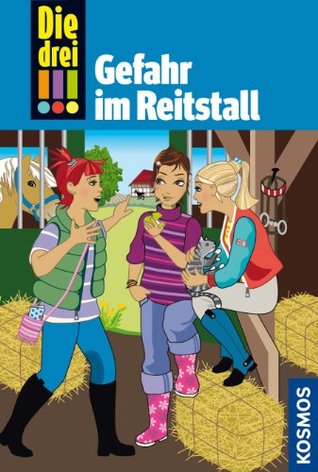 Gefahr im Reitstall (Die drei !!!, #13)