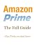 How to Master Amazon Prime by Ayeeha INC