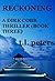Reckoning (The Dirk Cobb Thrillers #3)