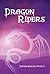 Dragon Riders (The Draconia Novels Book 1)
