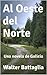 Al Oeste del Norte by Walter Aschiero