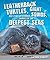 Leatherback Turtles, Giant Squids, and Other Mysterious Animals of the Deepest Seas (Extreme Animals in Extreme Environments)