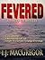 Fevered (The Tango Key Myst...