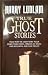 True Ghost Stories