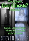 The Ultimate Got Ghosts? Collection: OMNIBUS (Got Ghosts? Series Book 3)