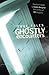 True Tales of Ghostly Encou...