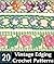 20 EDGING & INSERTION PATTERNS - CROCHET / TATTING - VINTAGE 1949 - Downloadable Ebook (ePattern) - AVAILABLE FOR DOWNLOAD to Kindle DX, Kindle for PC, ... crocheting, flower, floral, lace)