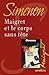 Maigret et le corps sans tête by Georges Simenon