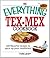 The Everything Tex-Mex Cook...