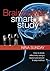 Brainpower Smart Study: How to study effectively using a tested and proven 8-step method