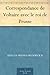 Correspondance de Voltaire ...